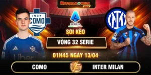 Soi Kèo Como Vs Inter Milan 01h45 13/04 - Vòng 32 Serie A 2025/26