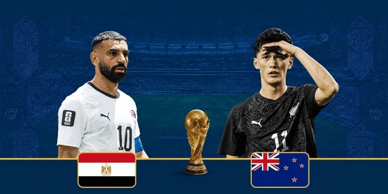 New Zealand và Ai Cập quyết tâm đánh bại đối thủ