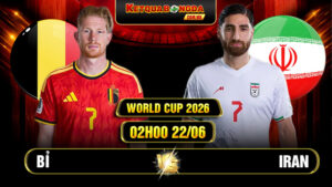 Soi kèo Bỉ vs Iran 02h00 22/06 - World Cup 2026